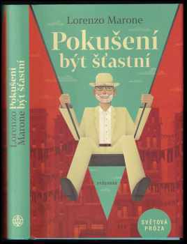 Pokušení být šťastní