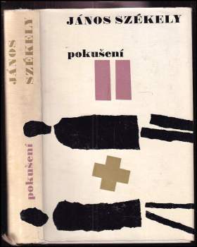 János Székely: Pokušení
