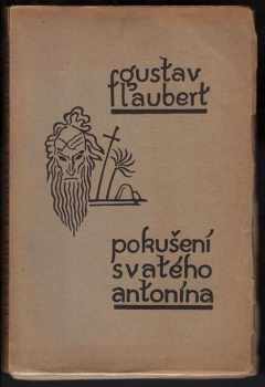 Pokušení svatého Antonína - Gustave Flaubert (1929, Alois Hynek) - ID: 311196