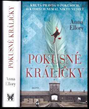 Anna Ellory: Pokusné králíčky