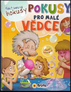 Alberto López Ayerbe: Pokusy pro malé vědce