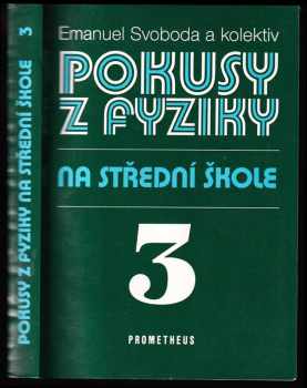 Pokusy z fyziky na střední škole