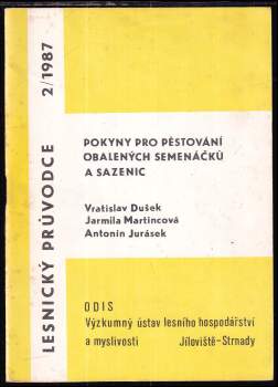 Pokyny pro pěstování obalených semenáčků a sazenic