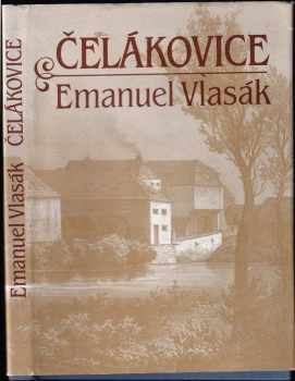 Emanuel Vlasák: Polabské město Čelákovice : stručné dějiny
