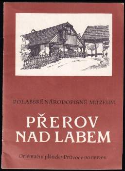 Polabské národopisné muzeum Přerov nad Labem