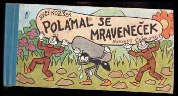Polámal se mraveneček