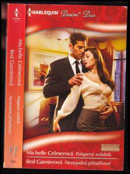 Polapený svůdník, Nestoudná přitažlivost