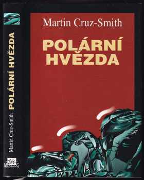 Polární hvězda - Martin Cruz-Smith (1997, Mustang) - ID: 311949