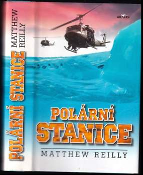 Matthew Reilly: Polární stanice