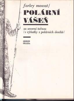 Farley Mowat: Polární vášeň