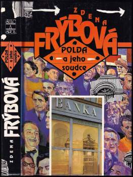 Zdena Frýbová: Polda a jeho soudce