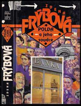Polda a jeho soudce - Zdena Frýbová (1996, Šulc a spol) - ID: 814599