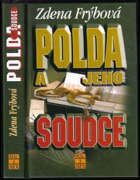 Zdena Frýbová: Polda a jeho soudce