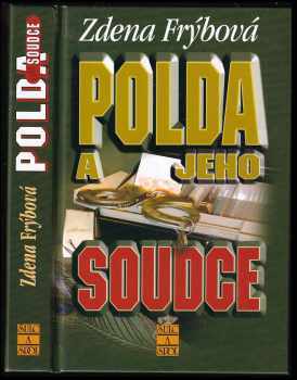 Zdena Frýbová: Polda a jeho soudce