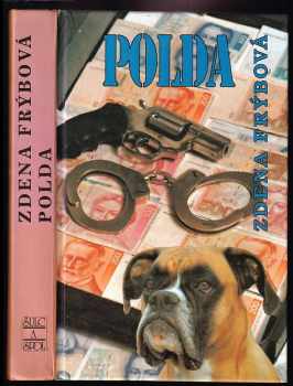 Polda - Zdena Frýbová (1995, Šulc a spol) - ID: 814866