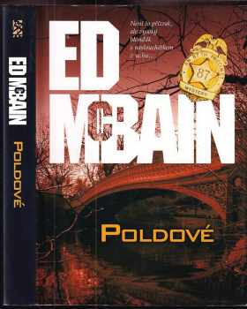 Ed McBain: Poldové : román z 87. revíru