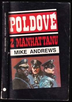 Mike Andrews: Poldové z Manhattanu
