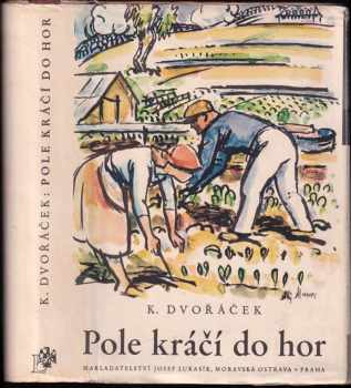 Pole kráčí do hor