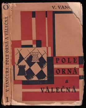 Pole orná a válečná - Vladislav Vančura (1925, Odeon) - ID: 650528