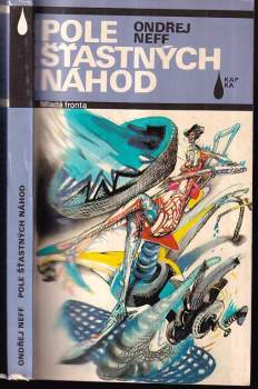 Pole šťastných náhod : počítačové romaneto - Ondřej Neff (1989, Mladá fronta) - ID: 759814