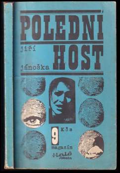 Jiří Jánoška: Polední host