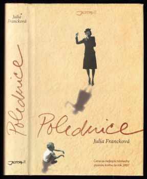 Polednice - Julia Franck (2008, Jota) - ID: 432228