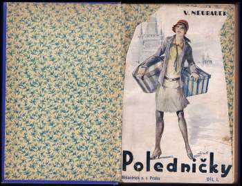 Poledničky : Díl 1-2 PODPIS VILÉM NEUBAUER : Díl 1-2