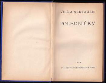 Poledničky : Díl 1-2 PODPIS VILÉM NEUBAUER : Díl 1-2