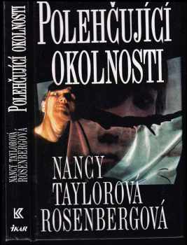 Nancy Taylor Rosenberg: Polehčující okolnosti