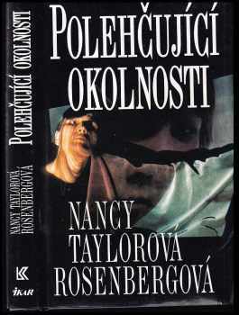 Nancy Taylor Rosenberg: Polehčující okolnosti