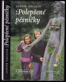 Ludvík Vaculík: Polepšené pěsničky