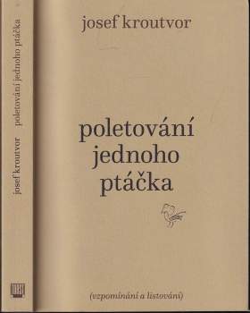 Poletování jednoho ptáčka