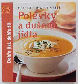 Polévky a dušená jídla