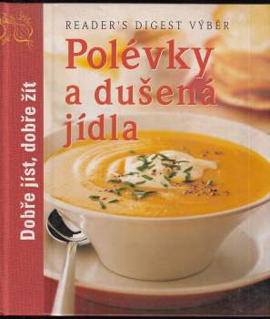Polévky a dušená jídla