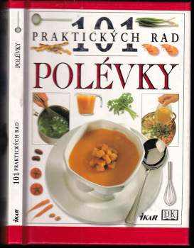 Anne Willan: Polévky