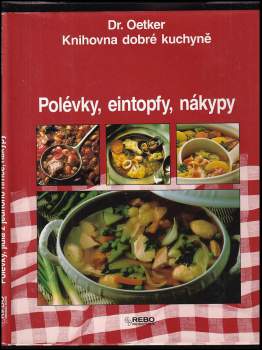 Polévky, eintopfy, nákypy