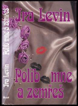 Polib mne a zemřeš