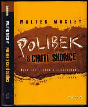 Walter Mosley: Polibek s chutí skořice