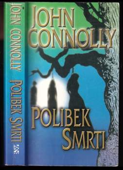 John Connolly: Polibek smrti