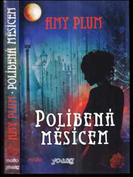 Amy Plum: Políbená měsícem