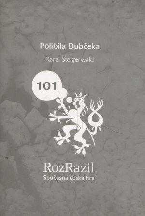 Políbila Dubčeka
