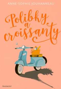 Polibky a croissanty