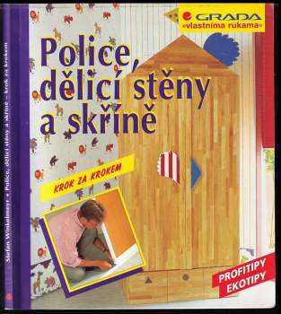Police, dělicí stěny a skříně