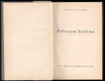 Géza Včelička: Policejní hodina
