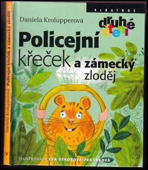 Policejní křeček a zámecký zloděj