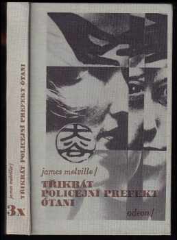 3x policejní prefekt Ótani - James Melville (1990, Odeon) - ID: 488325