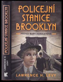 Lawrence H Levy: Policejní stanice Brooklyn