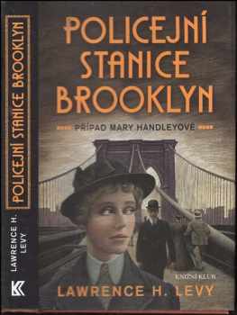 Lawrence H Levy: Policejní stanice Brooklyn