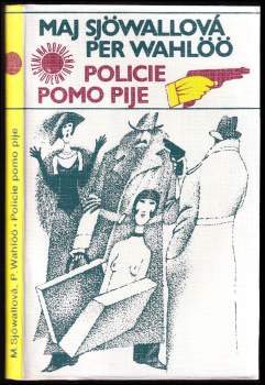 Per Wahlöö: Policie pomo pije