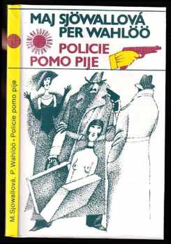 Policie pomo pije